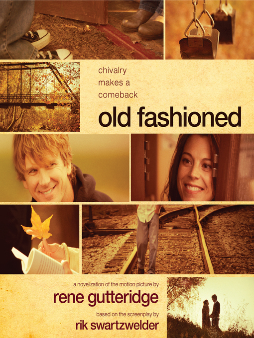 Title details for Old Fashioned by Rene Gutteridge - Available